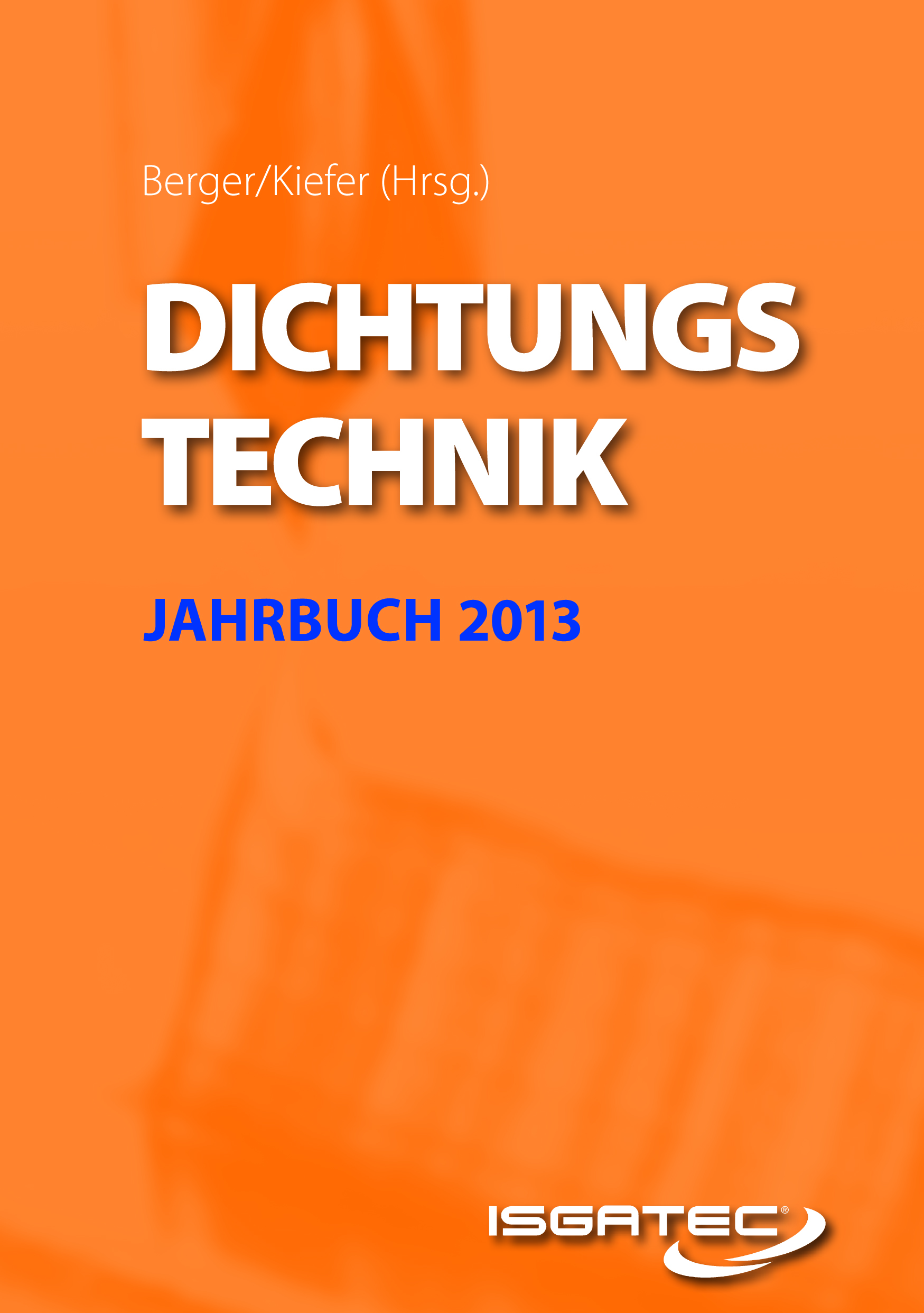 DICHTUNGSTECHNIK JAHRBUCH 2013