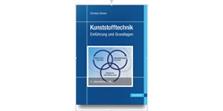 Kunststofftechnik – der neueste Stand